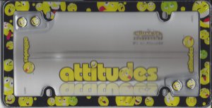 Attitude Smileys Plastic License Plate Frame