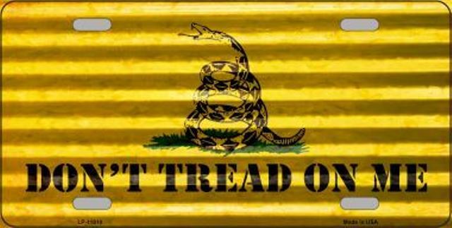 Dont Tread On Me Corrugated Metal LICENSE PLATE
