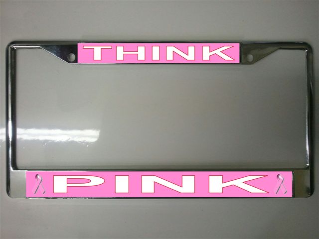 Think Pink Photo License Plate Frame  Free SCREW Caps with this Frame