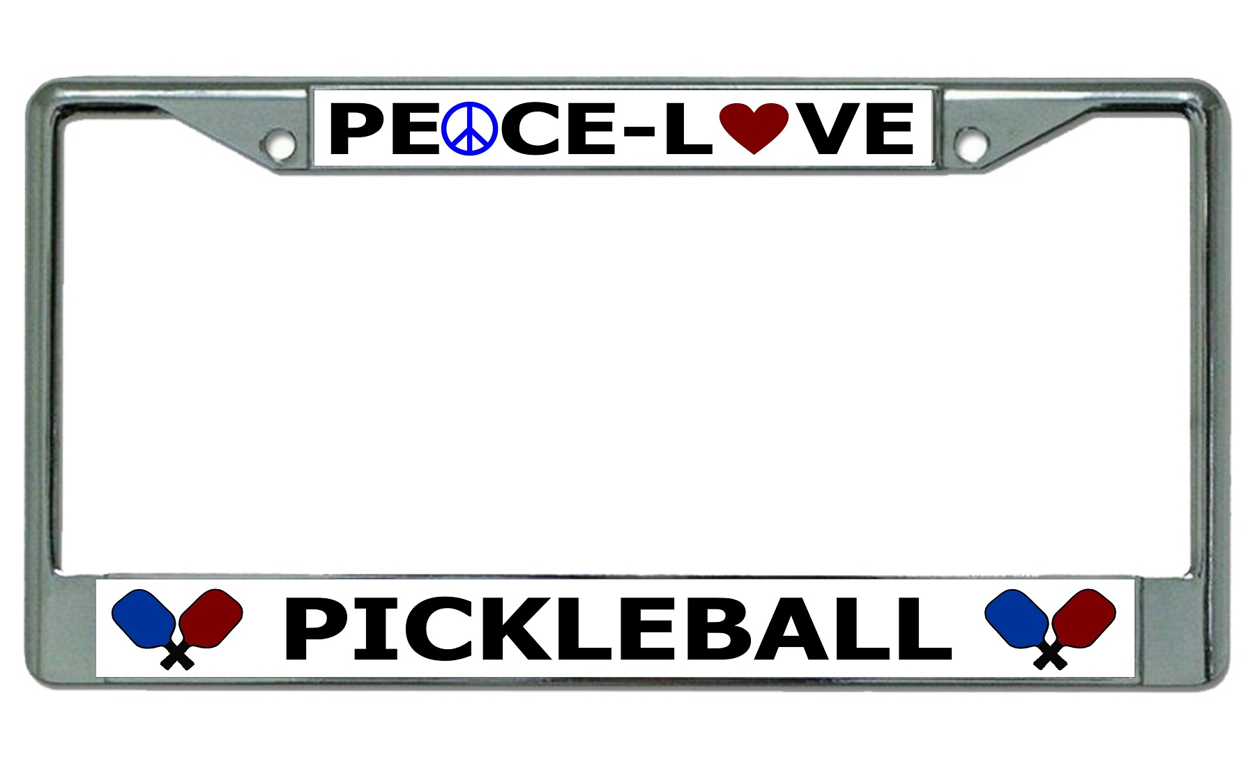 Peace Love Pickleball Chrome LICENSE PLATE Frame
