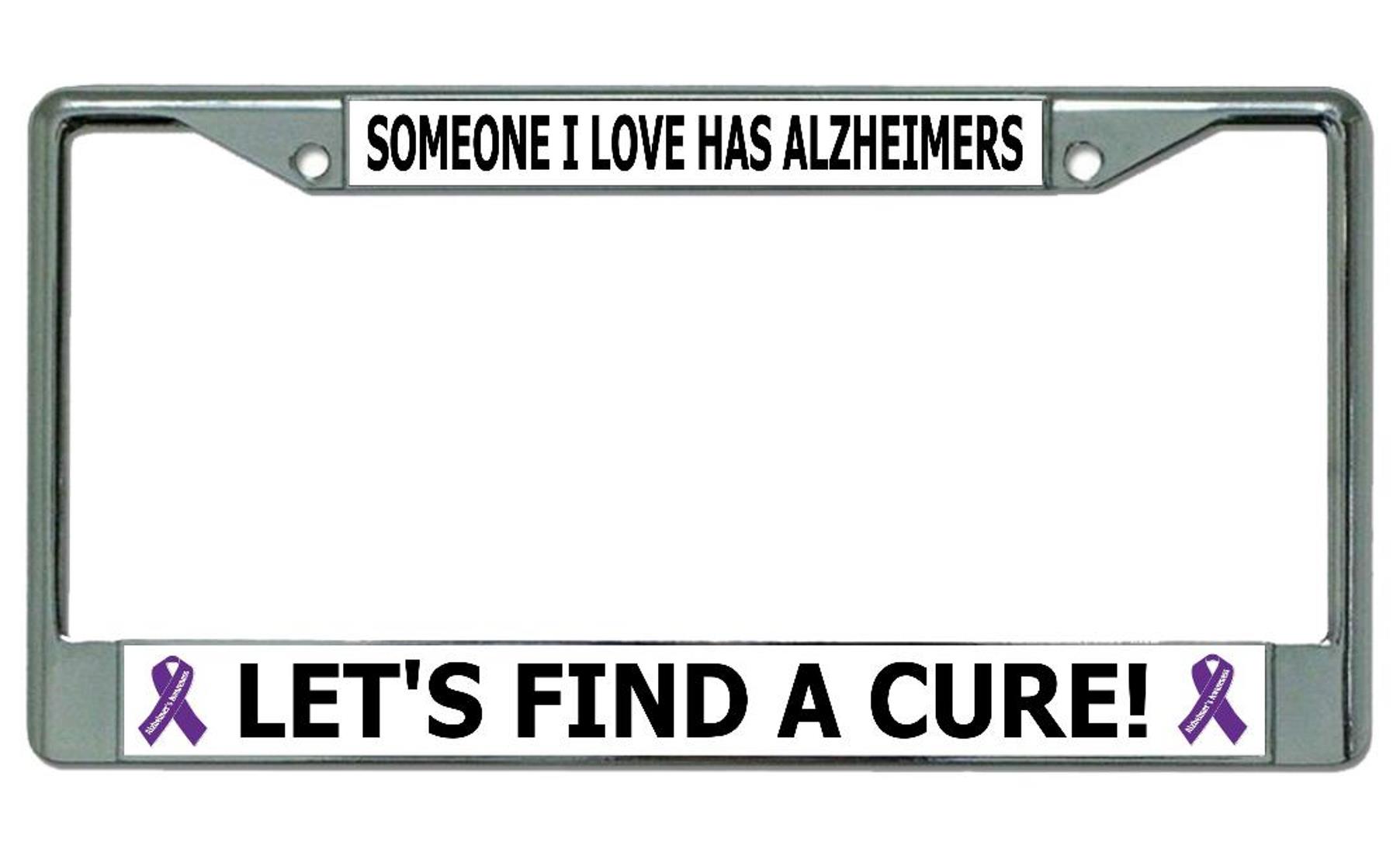 Lets Find A Cure Alzheimers Chrome License Plate FRAME