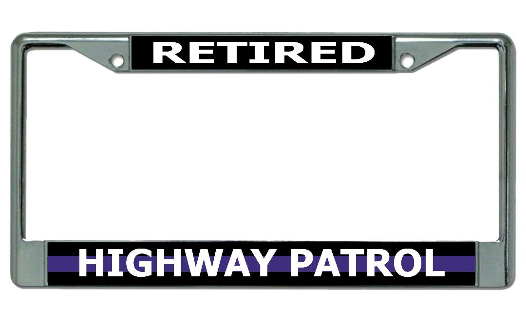 Retired Highway Patrol Chrome LICENSE PLATE Frame