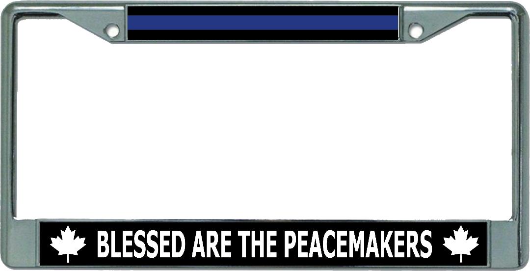 Thin Blue Line Canada Blessed Peacemakers Chrome License Plate FRAME