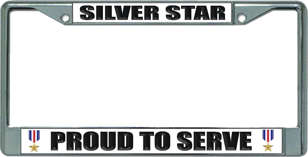 Proud To Serve Silver Star Chrome License Plate FRAME