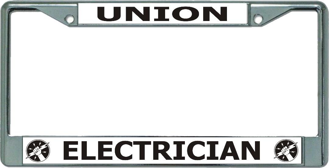 Union Electrician Chrome License Plate FRAME