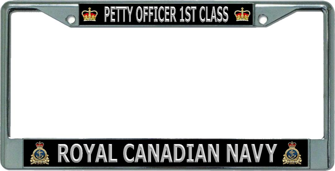 Royal Canadian Navy Petty Officer 1st Class Chrome License Plate FRAME