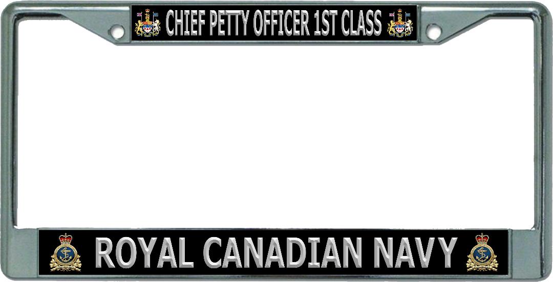 Royal Canadian Navy Chief Petty Officer 1st Class Chrome License Plate FRAME