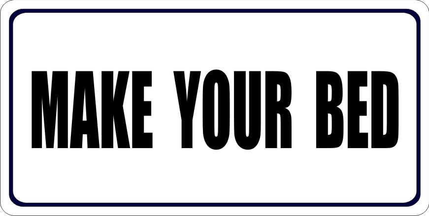 Make Your Bed Photo LICENSE PLATE