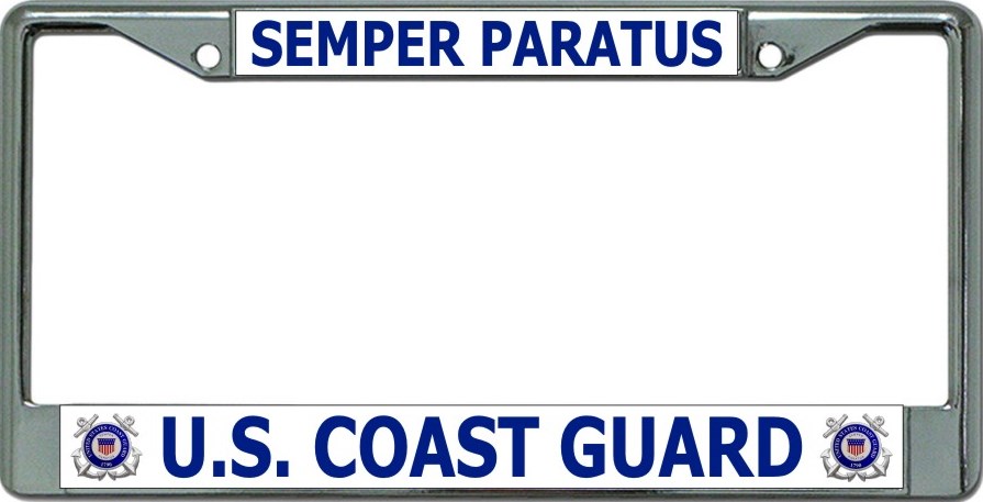 U.S. Coast Guard Semper Paratus #2 Chrome License Plate FRAME