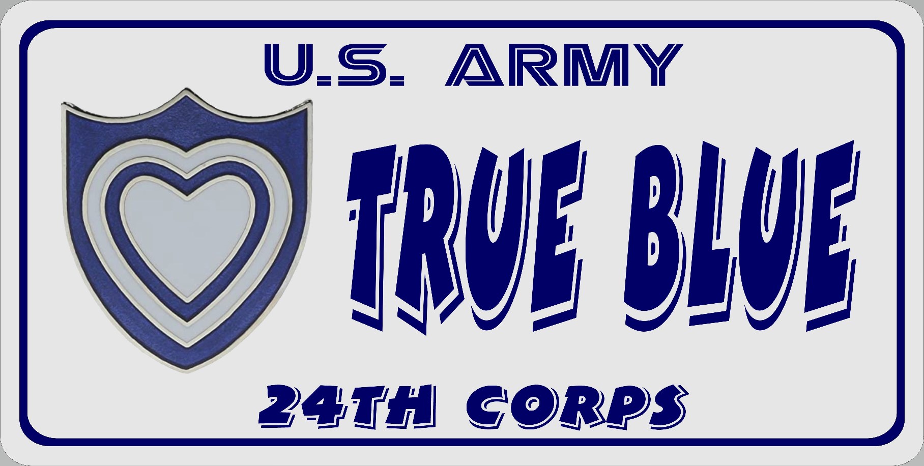 U.S. Army 24th Corps True Blue Photo LICENSE PLATE