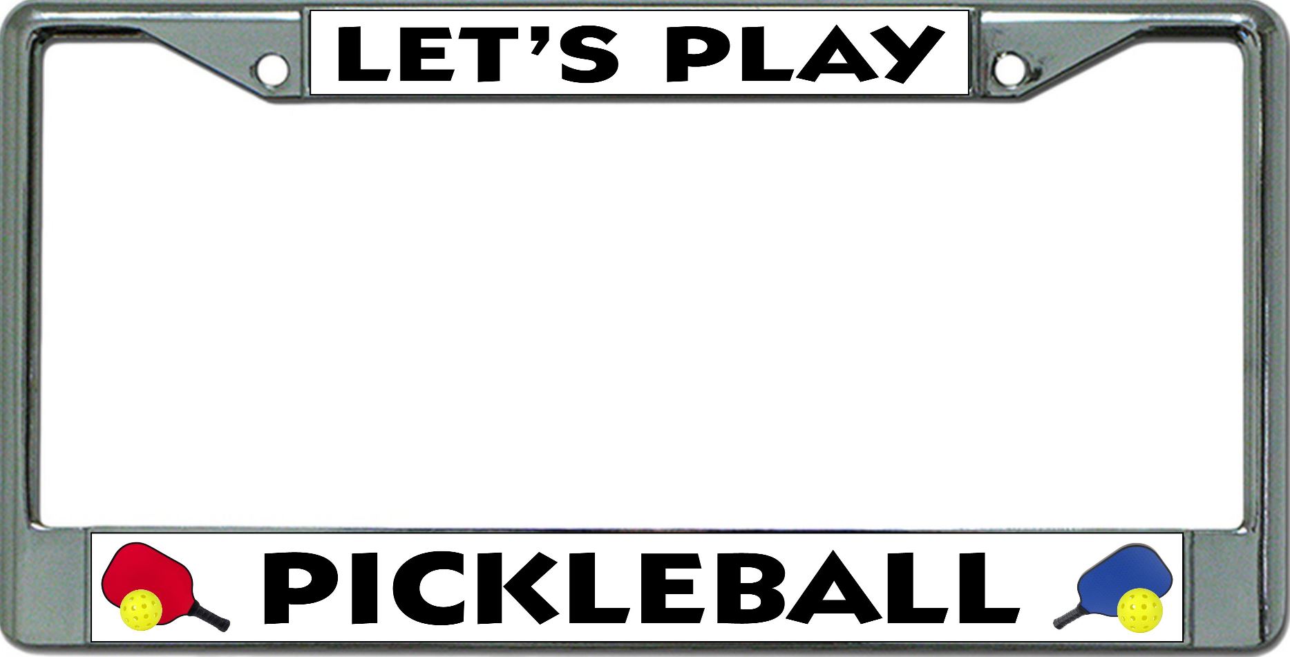 Lets Play Pickleball Chrome License Plate FRAME