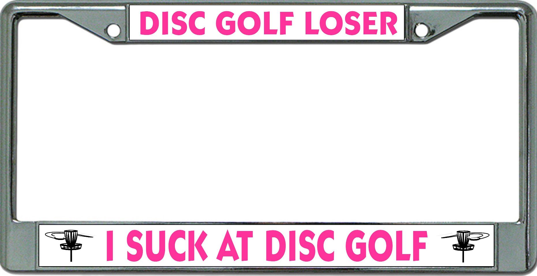 Disc Golf Loser Chrome License Plate FRAME