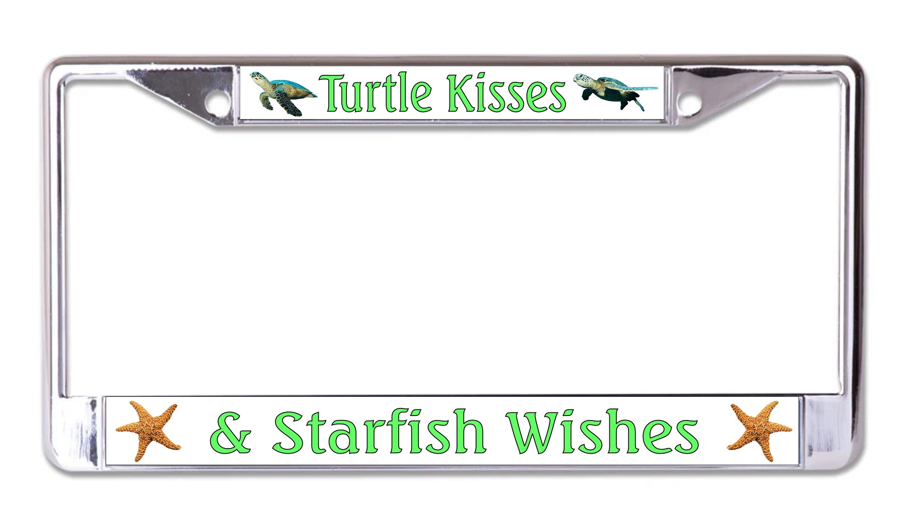 Turtle Kisses And Starfish Wishes Chrome License Plate FRAME