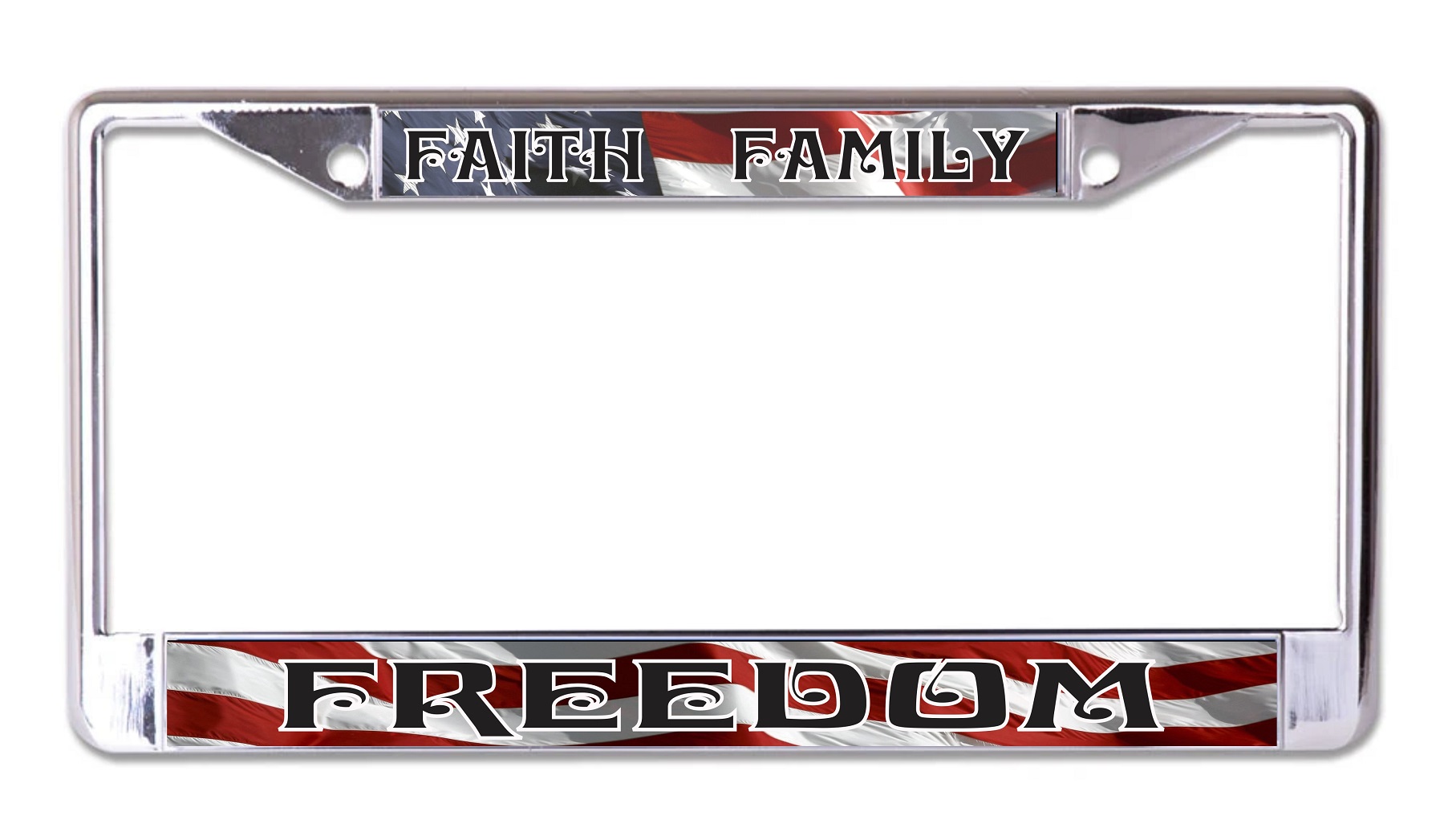 Faith Family Freedom Chrome LICENSE PLATE Frame