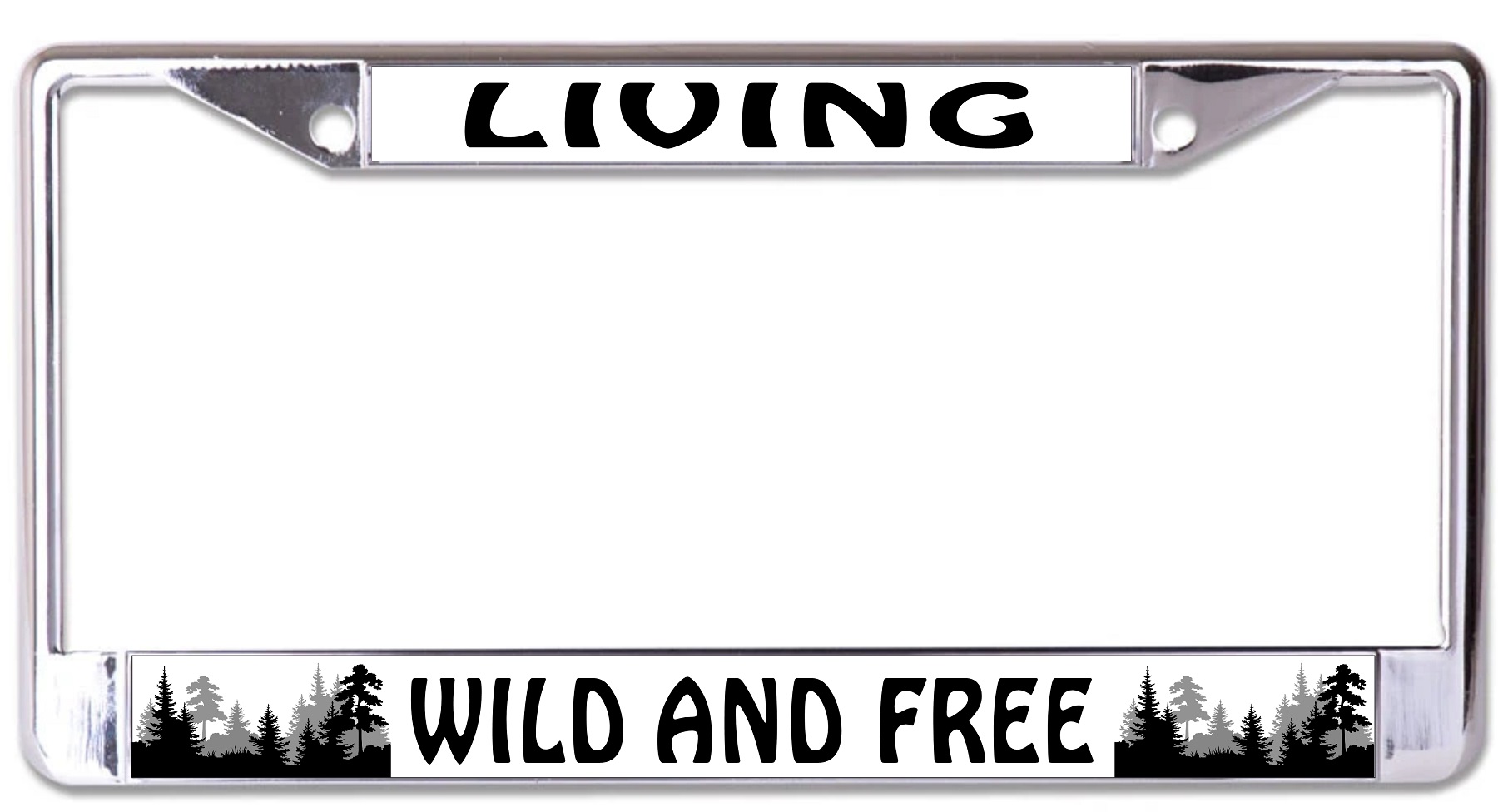 Living Wild And Free Chrome LICENSE PLATE Frame