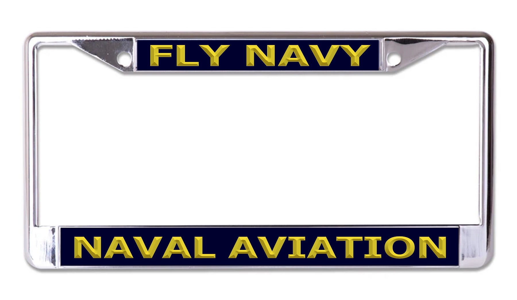 Naval Aviation Fly Navy Chrome License Plate FRAME
