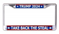 Trump 2024 Take Back The Steal Chrome License Plate Frame