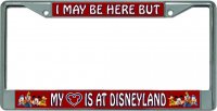 My Heart Is At Disney #2 Chrome License Plate Frame