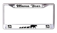 Mama Bear Chrome License Plate Frame