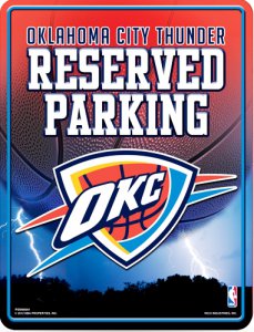 Oklahoma City Thunder Metal Reserved Parking Sign