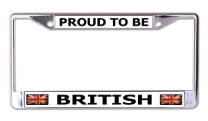 Proud To Be British Chrome License Plate Frame