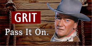 Grit Pass It On John Wayne Photo License Plate