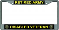 Retired Army Disabled Veteran Chrome License Plate Frame