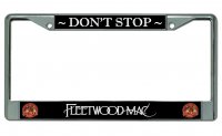 Fleetwood Mac Don't Stop Chrome License Plate Frame