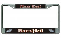 Meat Loaf Bat Out Of Hell Chrome License Plate Frame