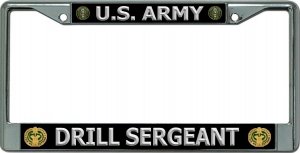 U.S. Army Drill Sergeant In Silver Chrome License Plate Frame