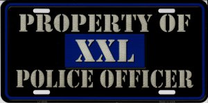 Property Of XXL Police Officer Metal License Plate