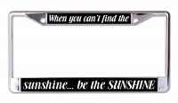 When You Can't find The Sunshine Chrome License Plate Frame