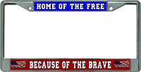 Home Of The Free … Chrome License Plate Frame