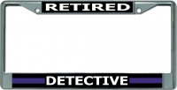 Thin Blue Line Retired Detective Chrome License Plate Frame