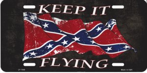 Keep It Flying Confederate Rebel Flag Metal License Plate