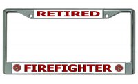 Firefighter Retired Chrome License Plate Frame