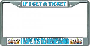 Hope It's To Disneyland #4 Chrome License Plate Frame