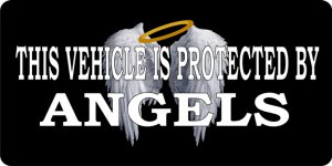 Vehicle Protected By Angels Black Photo License Plate