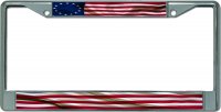 Betsy Ross Flag Chrome License Plate Frame