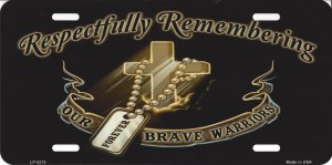 Respectfully Remembering Our Brave Warriors Plate