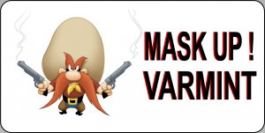 Yosemite Sam Mask Up Varmint Photo License Plate