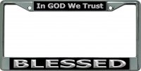 In God We Trust Blessed Chrome License Plate Frame