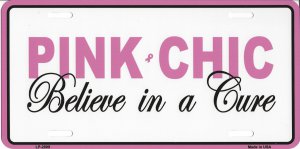 Pink Chic Believe In A Cure Metal License Plate