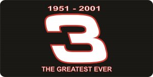 Dale Earnhardt The Greatest Ever #3 Photo License Plate