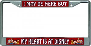 My Heart Is At Disney Chrome License Plate Frame