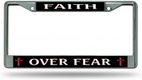 Faith Over Fear #2 Chrome License Plate Frame