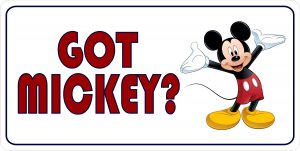 Got Mickey? Mickey Mouse Photo License Plate