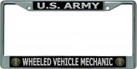 U.S. Army Wheeled Vehicle Mechanic Chrome License Plate Frame