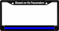 Blessed Are The Peacemakers Thin Blue Line Black Frame