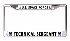 U.S. Space Force Technical Sergeant Chrome License Plate Frame